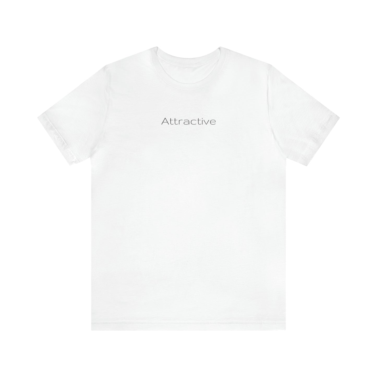 "Attractive" Unisex Jersey Short Sleeve Tee