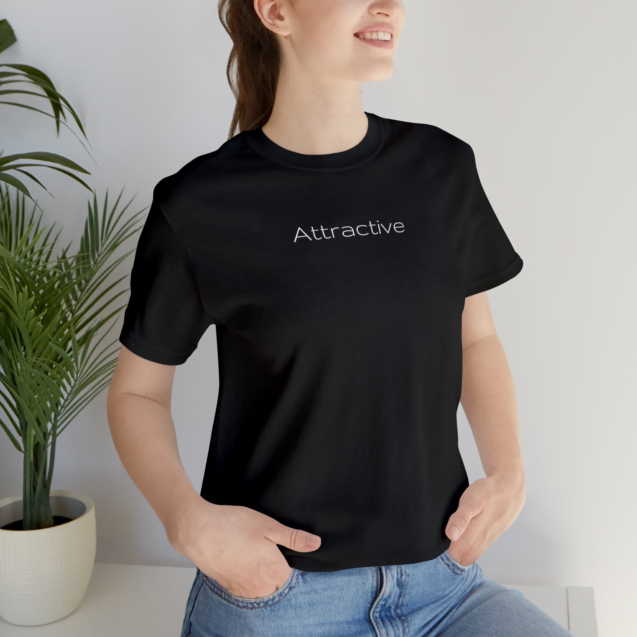 "Attractive" Unisex Jersey Short Sleeve Tee